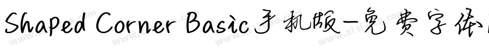 Shaped Corner Basic手机版字体转换